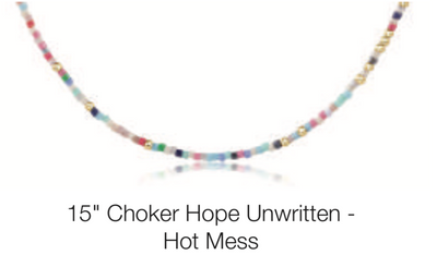 15" Choker Hope Unwritten - Hot Mess